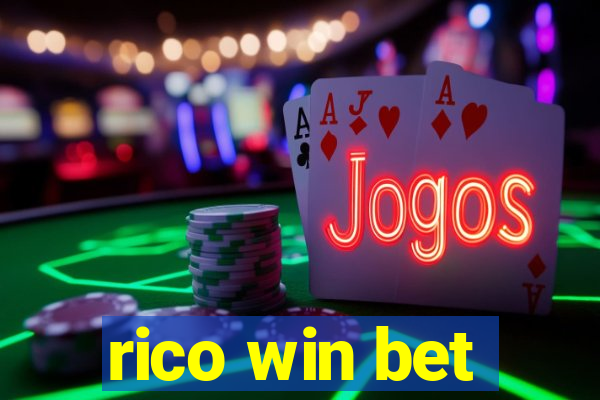 rico win bet